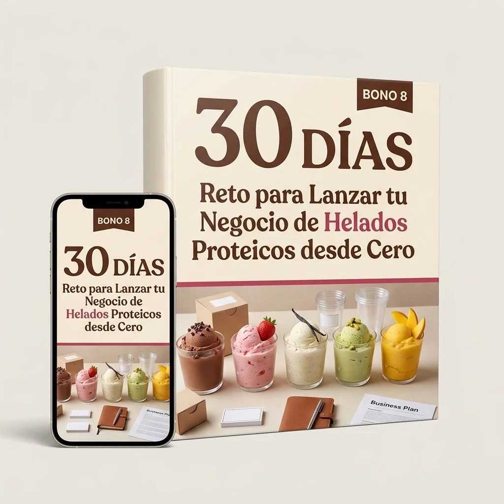 Reto de 30 Días para Lanzar tu Negocio de Helados Proteicos desde Cero